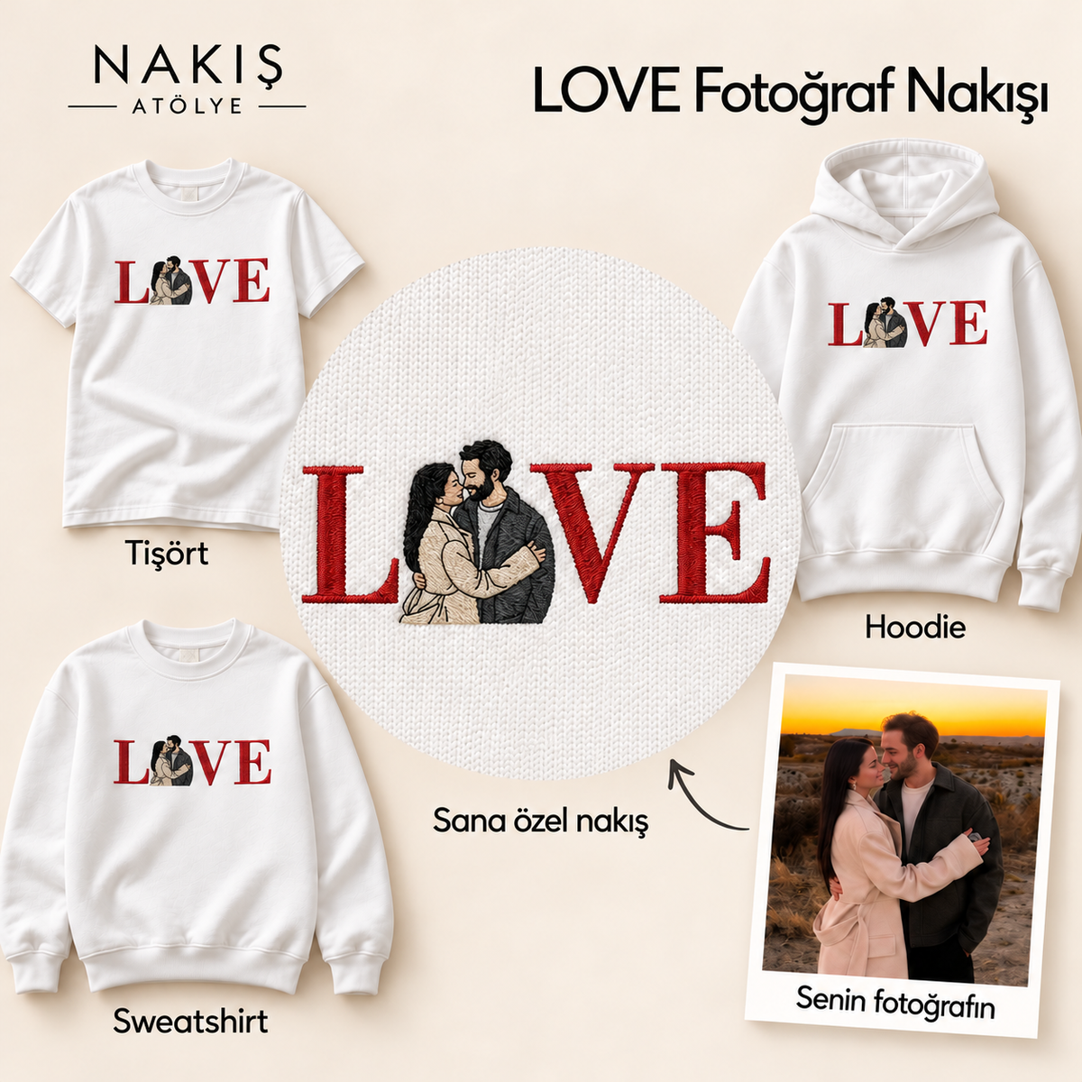 LOVE Fotoğraf Nakışı — çerçevesiz nakış detayı ve ürün seçenekleri.