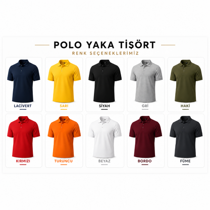 Polo yaka tişört renk seçenekleri — lacivert, sarı, siyah, gri, haki, kırmızı, turuncu, beyaz, bordo ve füme