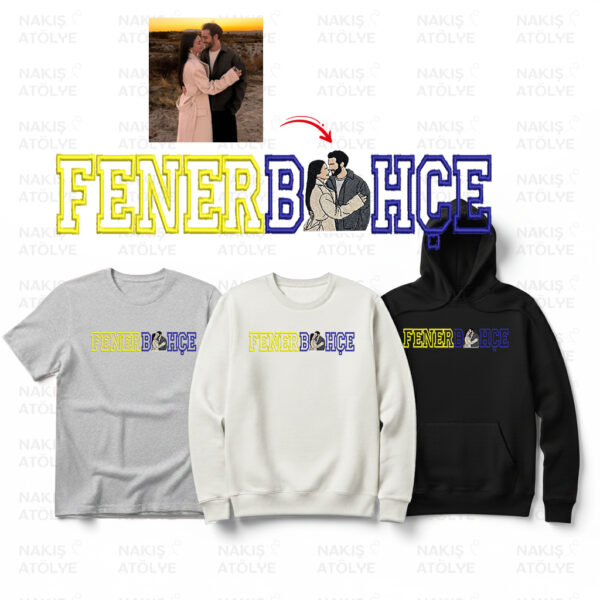 F E N E R B x H Ç E Yazılı Fotoğraf Nakışı